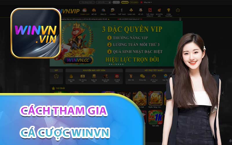 Cách tham gia cá cược Winvn