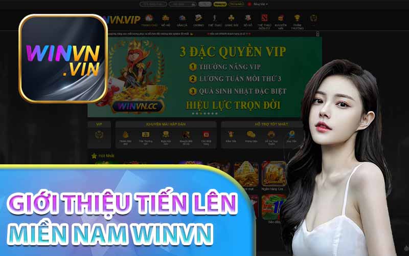 Giới thiệu tiến lên miền Nam Winvn