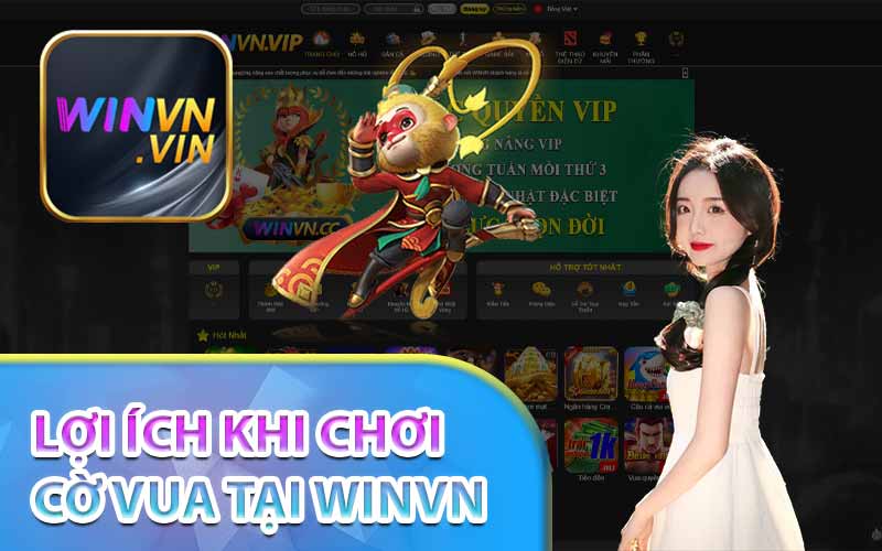 Lợi ích khi chơi cờ vua tại Winvn