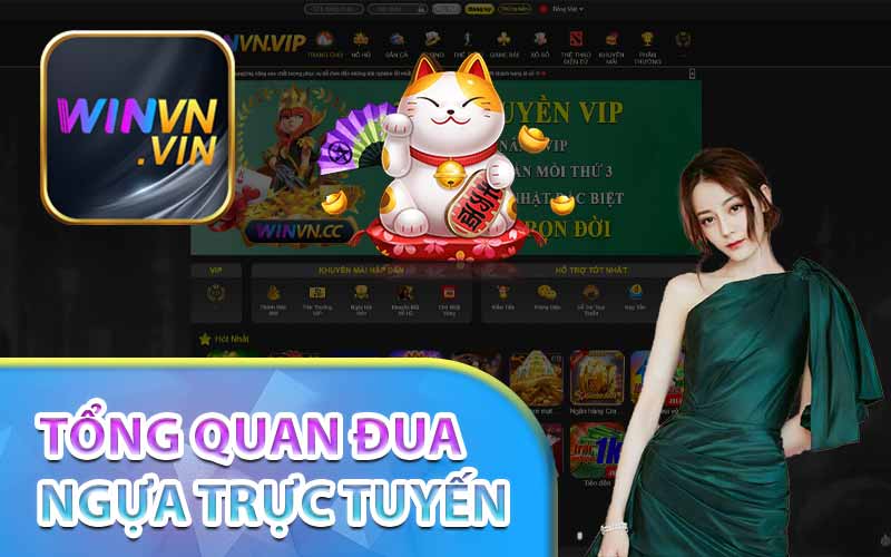 Tổng quan đua ngựa trực tuyến