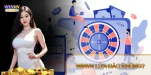 Winvn lừa đảo không